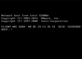 VM虚拟机提示Network boot from Intel E1000e错误的